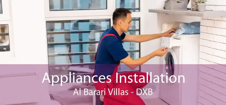 Appliances Installation Al Barari Villas - DXB