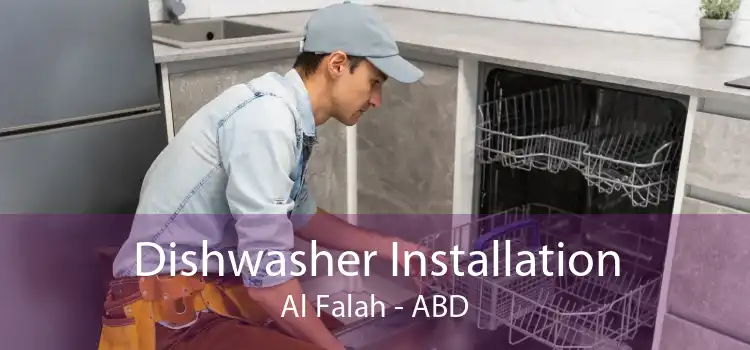 Dishwasher Installation Al Falah - ABD