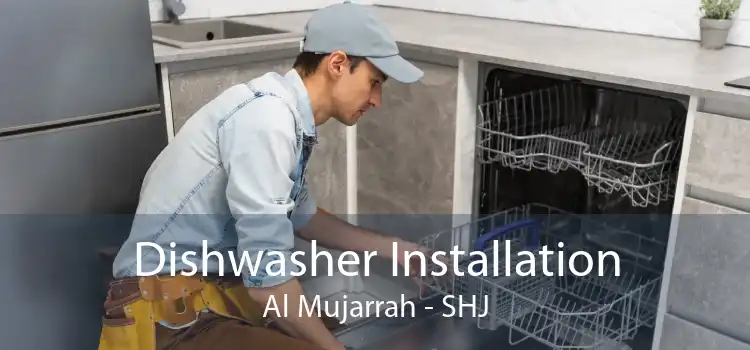 Dishwasher Installation Al Mujarrah - SHJ
