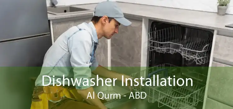 Dishwasher Installation Al Qurm - ABD