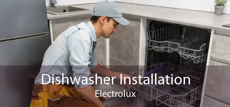 Dishwasher Installation Electrolux