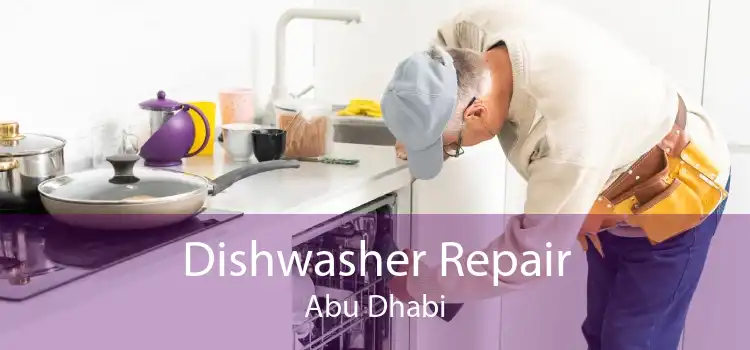 Dishwasher Repair Abu Dhabi