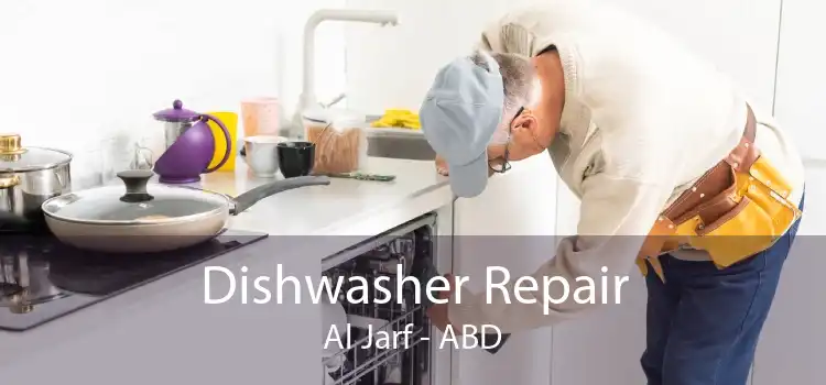 Dishwasher Repair Al Jarf - ABD