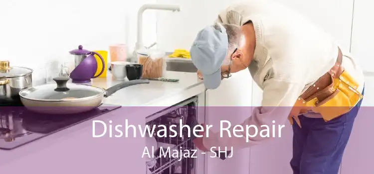 Dishwasher Repair Al Majaz - SHJ