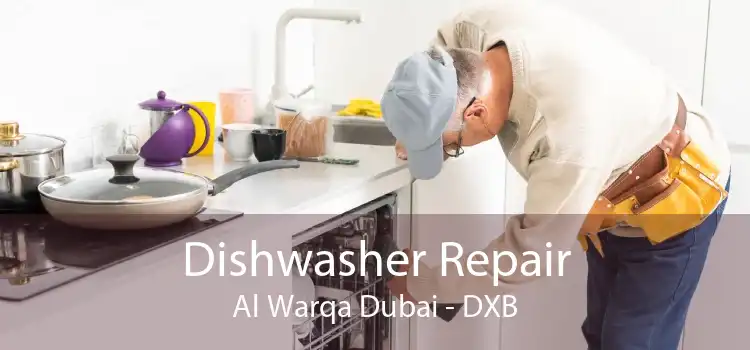 Dishwasher Repair Al Warqa Dubai - DXB