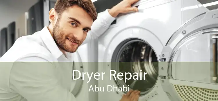 Dryer Repair Abu Dhabi