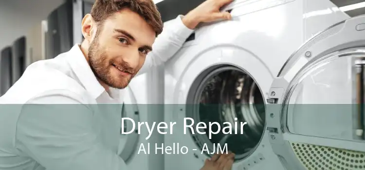 Dryer Repair Al Hello - AJM