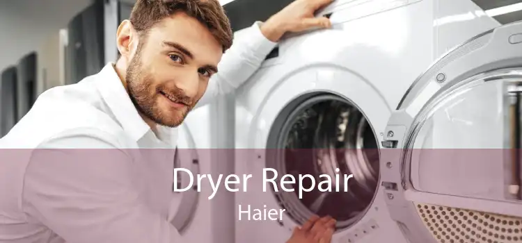 Dryer Repair Haier