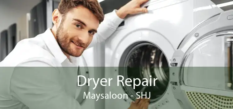 Dryer Repair Maysaloon - SHJ