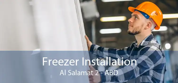 Freezer Installation Al Salamat 2 - ABD