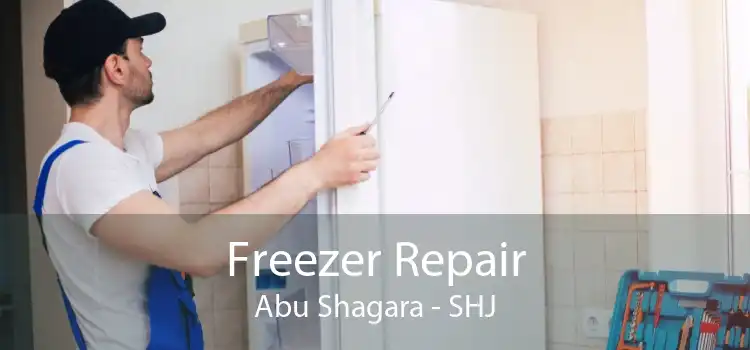 Freezer Repair Abu Shagara - SHJ