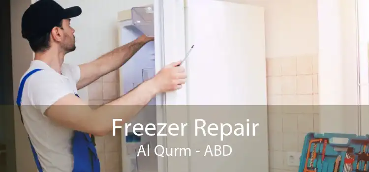 Freezer Repair Al Qurm - ABD