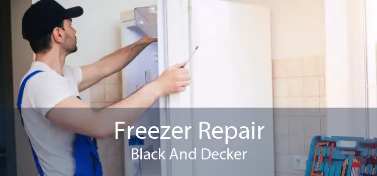 Freezer Repair Black And Decker