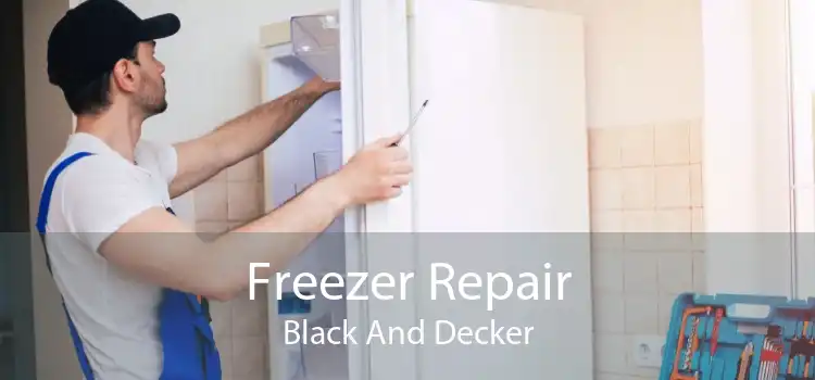 Freezer Repair Black And Decker