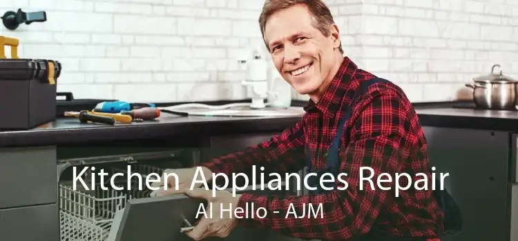 Kitchen Appliances Repair Al Hello - AJM