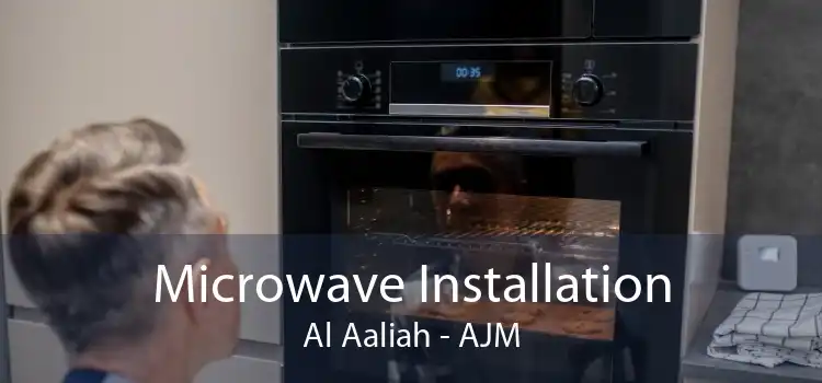Microwave Installation Al Aaliah - AJM