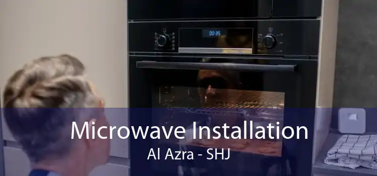Microwave Installation Al Azra - SHJ