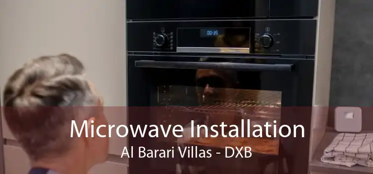 Microwave Installation Al Barari Villas - DXB