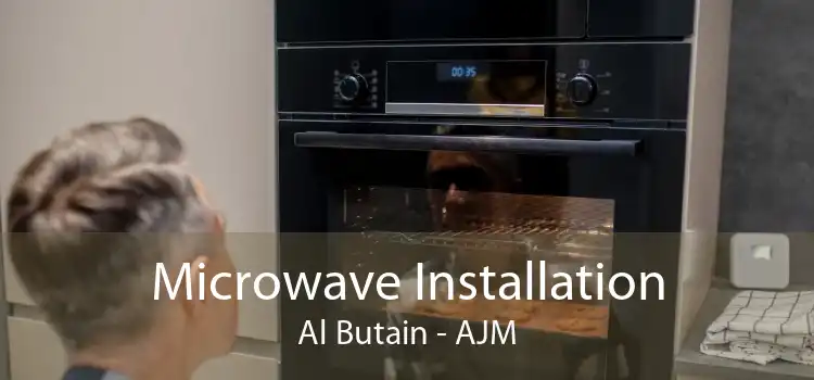 Microwave Installation Al Butain - AJM