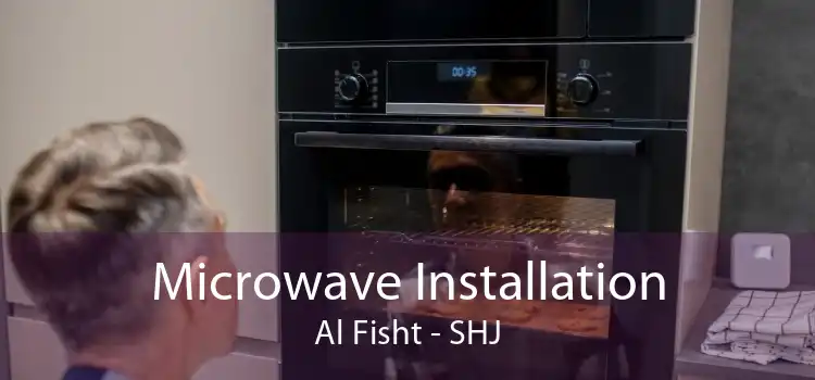 Microwave Installation Al Fisht - SHJ