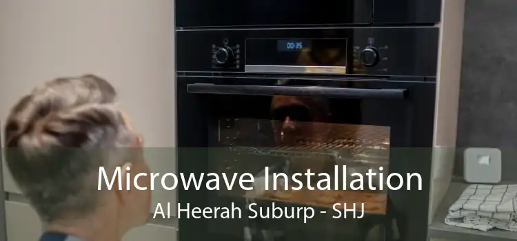 Microwave Installation Al Heerah Suburp - SHJ
