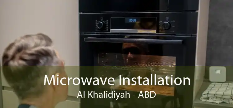Microwave Installation Al Khalidiyah - ABD