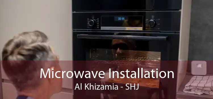 Microwave Installation Al Khizamia - SHJ