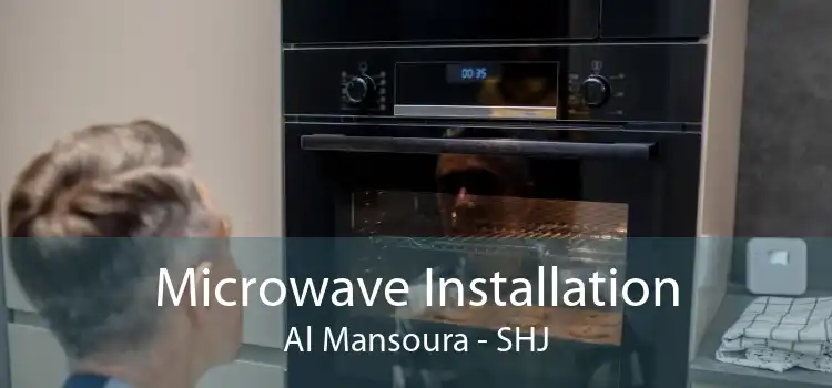 Microwave Installation Al Mansoura - SHJ