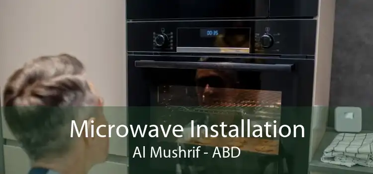 Microwave Installation Al Mushrif - ABD