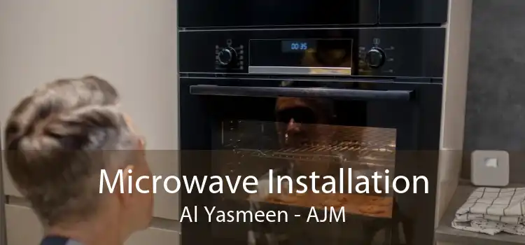 Microwave Installation Al Yasmeen - AJM