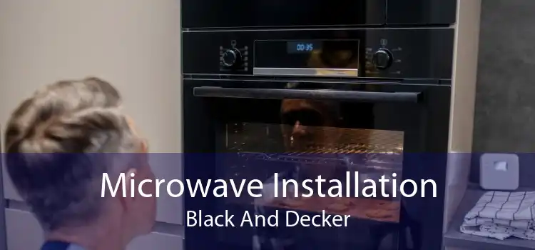 Microwave Installation Black And Decker