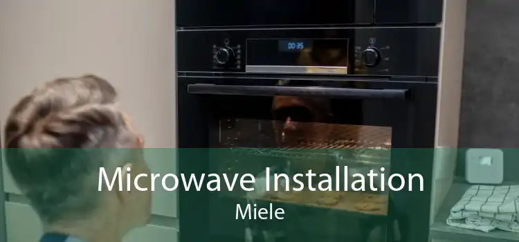 Microwave Installation Miele