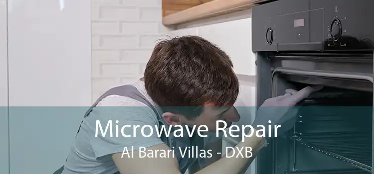 Microwave Repair Al Barari Villas - DXB