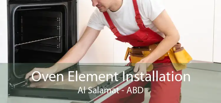 Oven Element Installation Al Salamat - ABD
