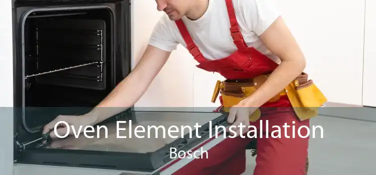 Oven Element Installation Bosch