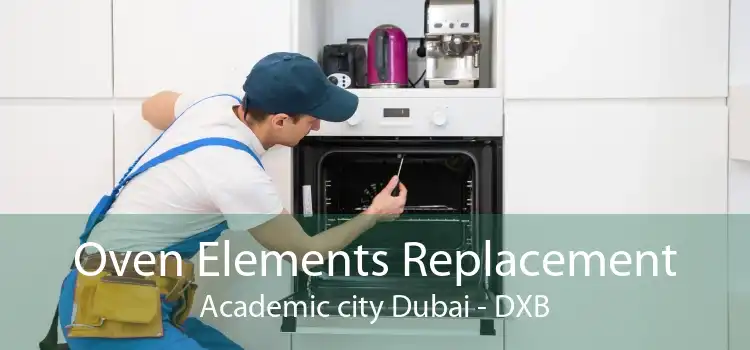 Oven Elements Replacement Academic city Dubai - DXB