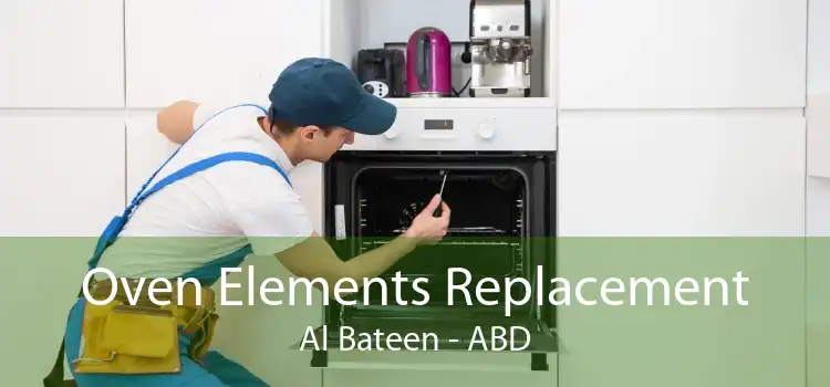 Oven Elements Replacement Al Bateen - ABD