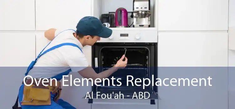 Oven Elements Replacement Al Fou'ah - ABD