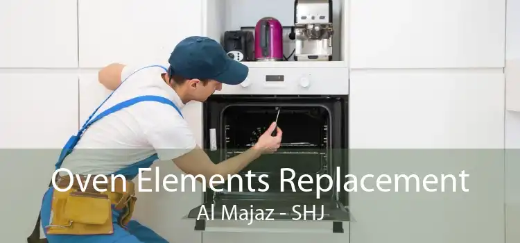 Oven Elements Replacement Al Majaz - SHJ