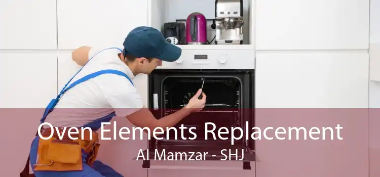 Oven Elements Replacement Al Mamzar - SHJ