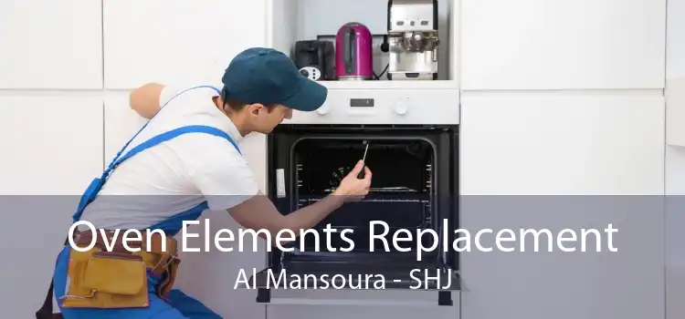 Oven Elements Replacement Al Mansoura - SHJ