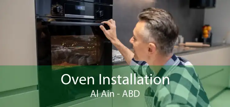 Oven Installation Al Ain - ABD