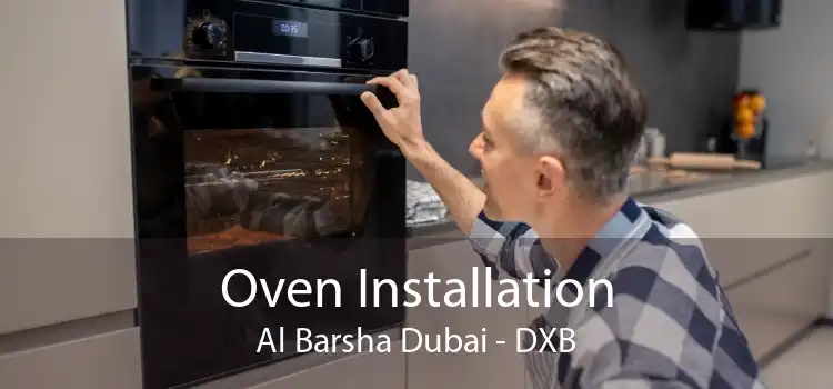 Oven Installation Al Barsha Dubai - DXB