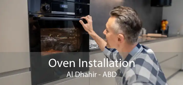 Oven Installation Al Dhahir - ABD