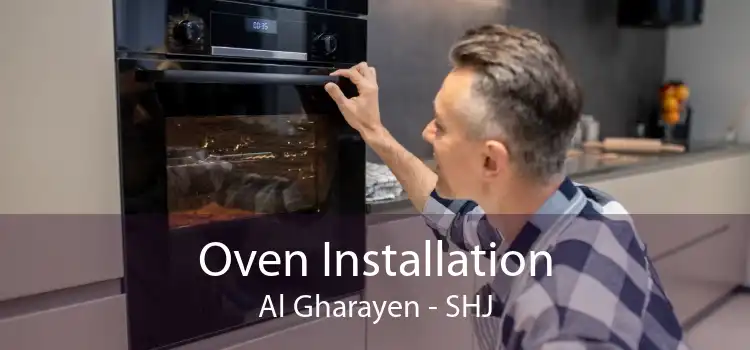 Oven Installation Al Gharayen - SHJ
