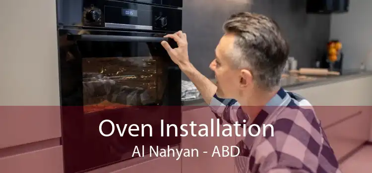 Oven Installation Al Nahyan - ABD