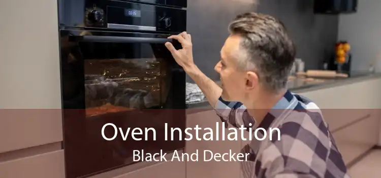 Oven Installation Black And Decker
