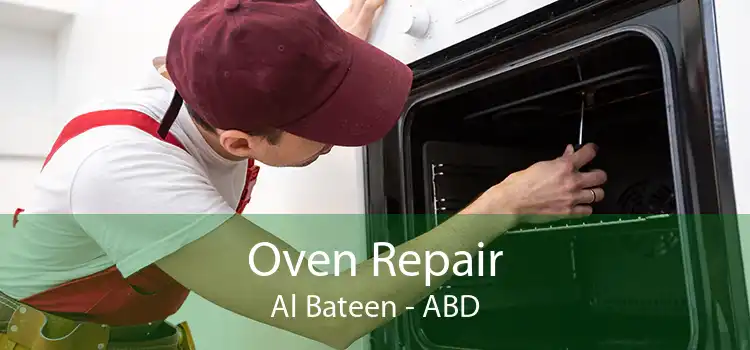 Oven Repair Al Bateen - ABD