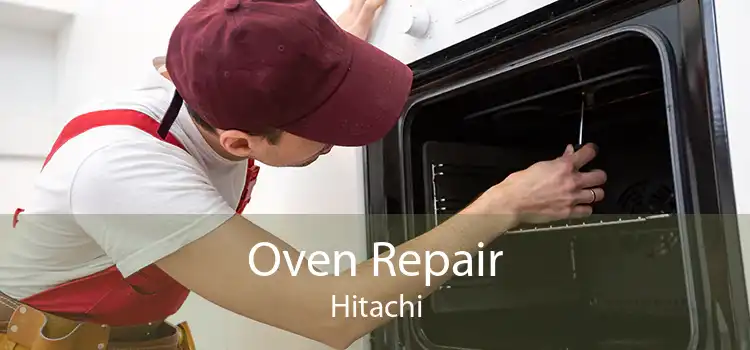 Oven Repair Hitachi