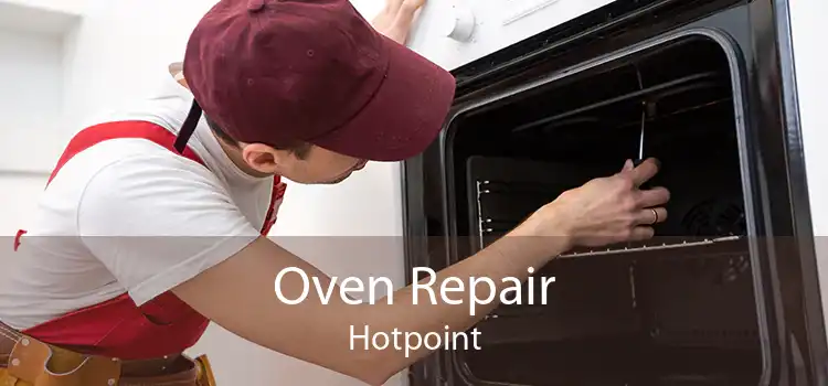 Oven Repair Hotpoint
